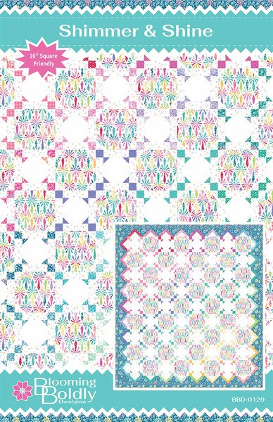 Blooming Boldly Designs Shimmer & Shine Quilt Pattern | Riley Blake Designs